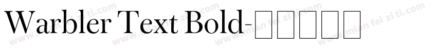 Warbler Text Bold字体转换